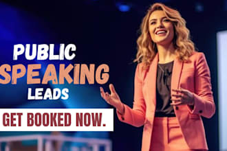 generate qualified public speaking leads, booked gigs for speakers and coaches