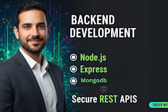 do backend development and create secure rest apis using node js, express