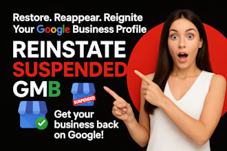 reinstate google my business suspension and fix your gmb gbp fast and safely
