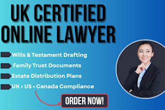 draft clear will, family trust, or estate planning to protect your family future