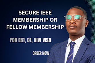 help you secure ieee senior or fellow membership for eb1 niw o1 visa