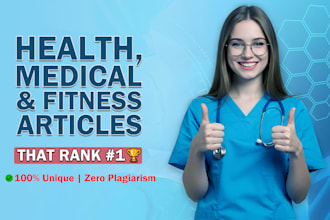 write researched health medical and fitness articles
