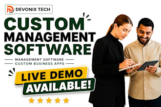 develop a full custom management software
