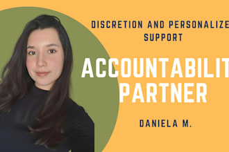 be your professional accountability partner for entrepreneurs and freelancers