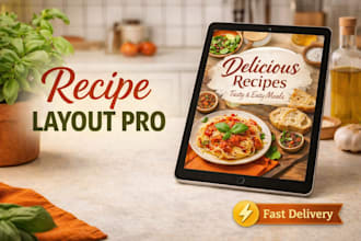 design a professional cookbook recipe book or custom ebook layout