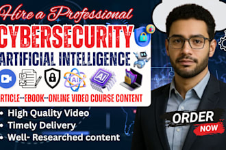 create cybersecurity, ai online course content, video, lesson plans, curriculum