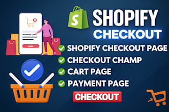 setup, fix, integrate or optimize your checkout champ for high conversions