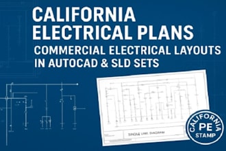create california commercial electrical layouts in autocad, sld sets pe stamp