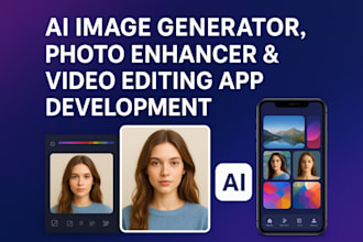 build ai image generator app video editing photo enhancer with full ai generator
