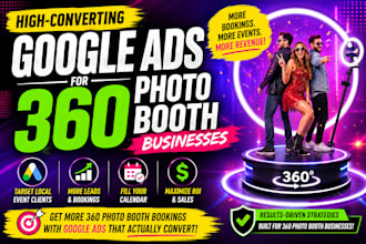 get more 360 photo booth bookings with google ads