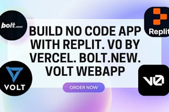 build no code app with replit, bolt new ui, v0 vercel webapp, volt website app
