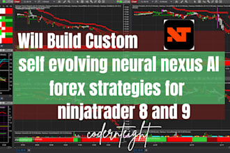 build self evolving neural nexus ai forex strategies for ninjatrader 8 and 9