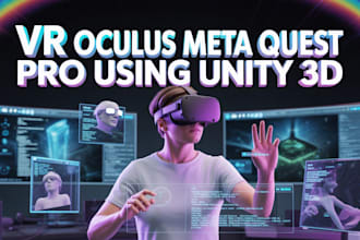 develop VR games ar apps for oculus meta quest 2, 3, pro using unity 3d