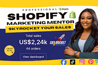 be your shopify mentor shopify coach tiktok shop manager shopify store marketing