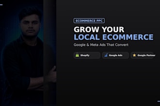 do google ads for local service businesses and e commerce shopify store
