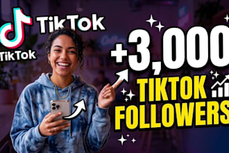 increase tiktok 3,000 followers super fast