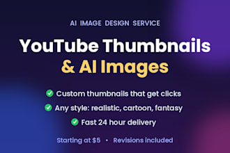 design eye catching youtube thumbnails and ai images fast