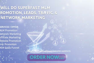 do superfast MLM promotion, MLM leads, MLM traffic, affilaite, network marketing