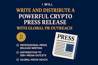 write and distribute a powerful crypto press release with global PR outreach