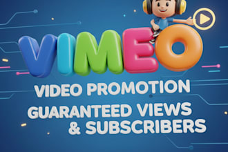 vimeo video promotion guaranteed views subscribers