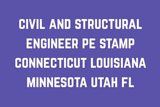 civil and structural engineer pe stamp connecticut louisiana minnesota utah fl