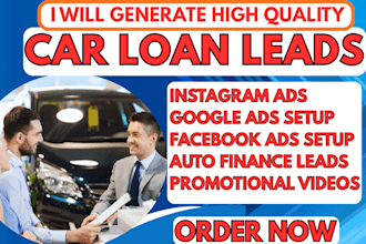 car loan leads auto finance leads car loan facebook ads car loan google ads