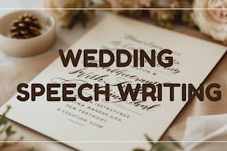 write heart felt wedding speech, best man speech, maid of honor wedding speech