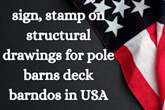 sign, stamp on structural drawings for pole barns deck barndos in USA