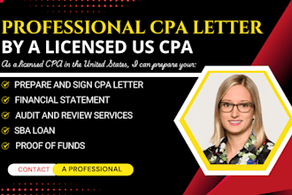 provide notarized apostille, CPA letter for sba loan, proof of funds, mortgage