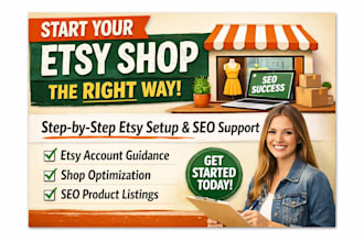 do etsy account creation etsy store setup etsy  store design seo optimization