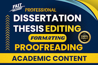 edit and proofread dissertation, thesis, academic content
