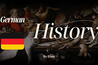 research and write on any aspect of german history