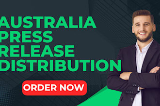 write and distribute australia press release to the top news site