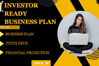 write business plan,pitch deck, investor pitch deck, business plan writer