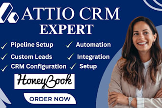 setup, automate and customize your attio CRM with honeybook workflow integration