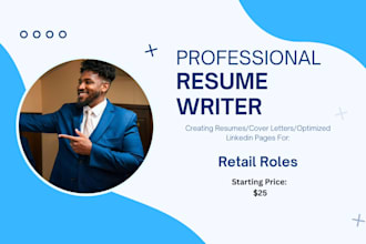 write you a resume that is tailored for retail roles