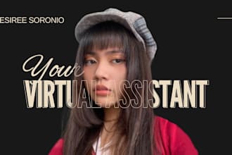 be your virtual assistant, data analyst, digital marketer