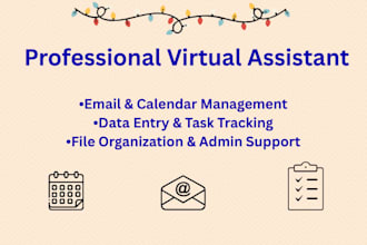 be your professional virtual assistant for email, scheduling, and admin support