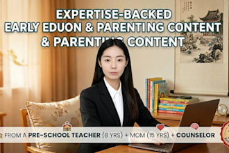 write expert psychology backed parenting content
