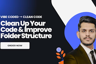 clean your dirty vibe code to clean code with clear folder structure