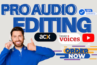 do proof iistening audio editing, mixing, mastering audiobook with acx standards