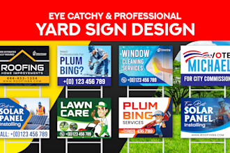 make real estate yard sign lawn sign bandit sign political sign signage design