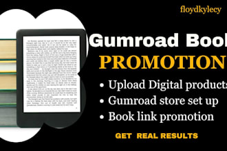 do gumroad book link promotion, upload gumroad digital products, store set up