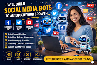 create social media bot, twitter bot, tiktok bot, instagram bot, youtube bot