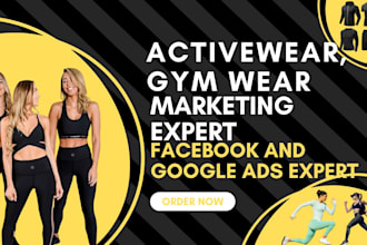 be your activewear marketing expert, gym wear social media campaign specialist