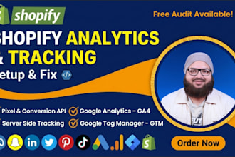 setup or fix ga4, google tag manager, and server side tracking for shopify store