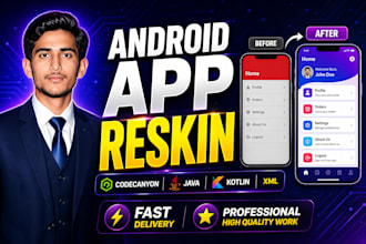 reskin your codecanyon android app in java or kotlin, fix bugs with admob