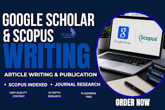 do google scholar and scopus article writing, journal publication and citations