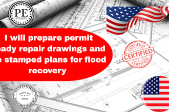 prepare permit ready repair drawings and pe stamped plans for flood recovery