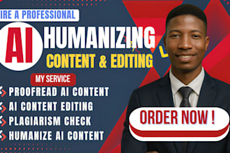 humanize ai content, edit ai content, rewrite ai text, proofreading, article